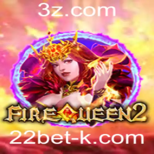 Descubra o Fascinante Universo de FireQueen2 com 22bet