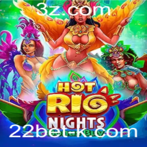 Explorando o Fascinante Mundo de HotRioNightsBonusBuy na Plataforma 22bet